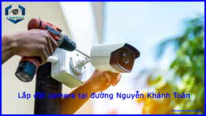 lap-dat-camera-tai-duong-nguyen-khanh-toan-1