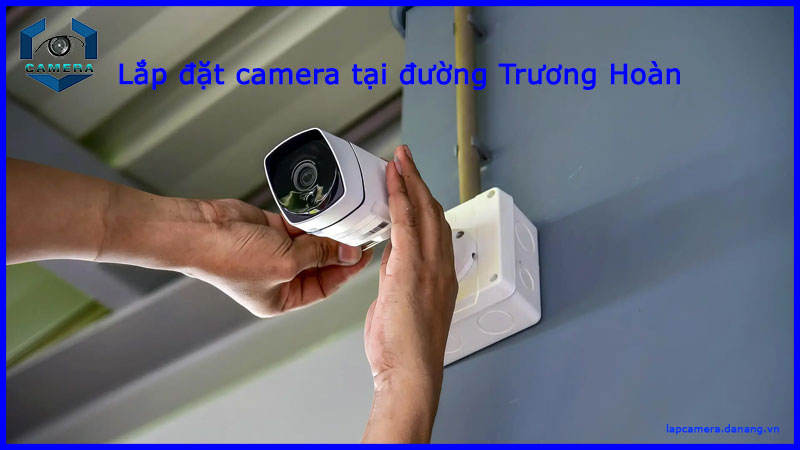 lap-dat-camera-tai-duong-truong-hoan-1
