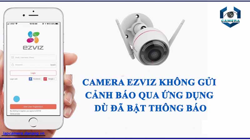 camera-ezviz-khong-gui-canh-bao-qua-ung-dung-du-da-bat-thong-bao