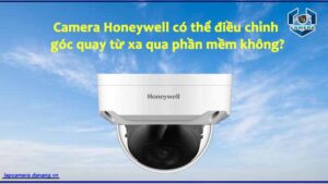 camera-honeywell-co-the-dieu-chinh-goc-quay-tu-xa-qua-phan-mem-khong