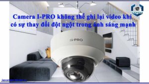 camera-i-pro-khong-the-ghi-lai-video-khi-co-su-thay-doi-dot-ngot-trong-anh-sang-manh