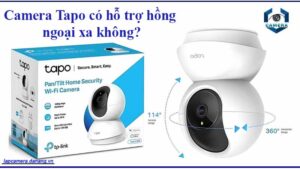camera-tapo-co-ho-tro-hong-ngoai-xa-khong