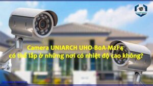 camera-uniarch-uho-b0a-m2f4-co-the-lap-o-nhung-noi-co-nhiet-do-cao-khong