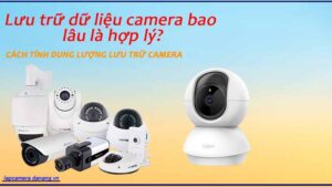 luu-tru-du-lieu-camera-bao-lau-la-hop-ly