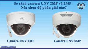 so-sanh-camera-unv-2mp-va-5mp-nen-chon-do-phan-giai-nao