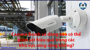 camera-bosch-co-dong-nao-co-the-giam-sat-hieu-qua-trong-cac-khu-vuc-cong-cong-khong-1
