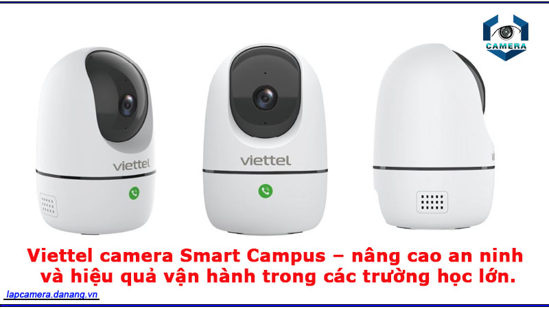 viettel-camera-smart-campus-nang-cao-an-ninh-va-hieu-qua-van-hanh-trong-cac-truong-hoc-lon-1