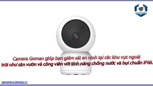 camera-goman-giup-ban-giam-sat-an-ninh-tai-cac-khu-vuc-ngoai-troi-nhu-san-vuon-va-cong-vien-voi-tinh-nang-chong-nuoc-va-bui-chuan-ip66