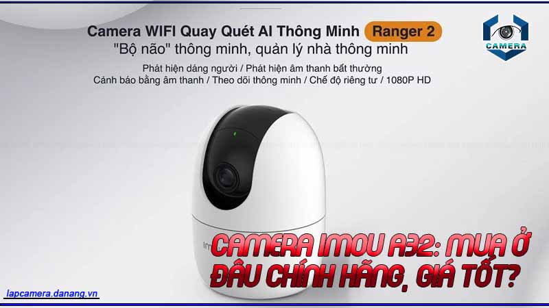 camera-imou-a32-mua-o-dau-chinh-hang-gia-tot