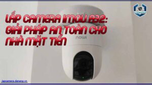 lap-camera-imou-a32-giai-phap-an-toan-cho-nha-mat-tien