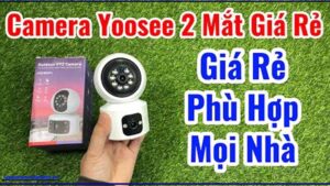 huong-dan-su-dung-camera-yoosee-2-mat-trong-nha-chi-tiet-tu-a-z